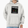 Football Calling Hoodie - Aesthetic Graphic for Adults - T-Shirt, Sweatshirt, Hoodie