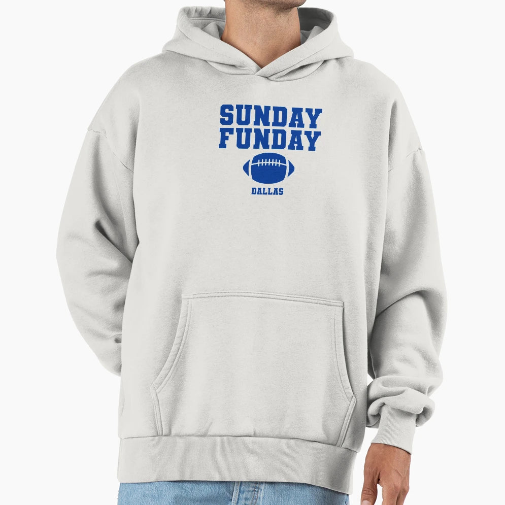 Sunday Funday Football Dallas Hoodie - Aesthetic Graphic Men Women - T-Shirt, Sweatshirt, Hoodie
