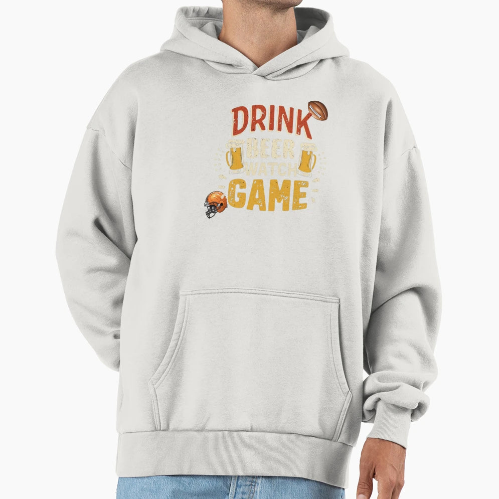 Drink Beer Watch Game Hoodie - Unique Graphic for Adults - T-Shirt, Sweatshirt, Hoodie