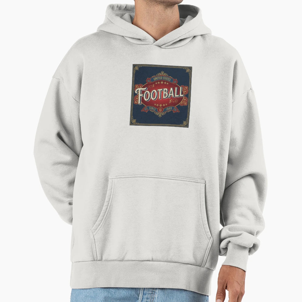 Football Usa Since 1869 Collection Hoodie - Custom Art Print for Adults - T-Shirt, Sweatshirt, Hoodie