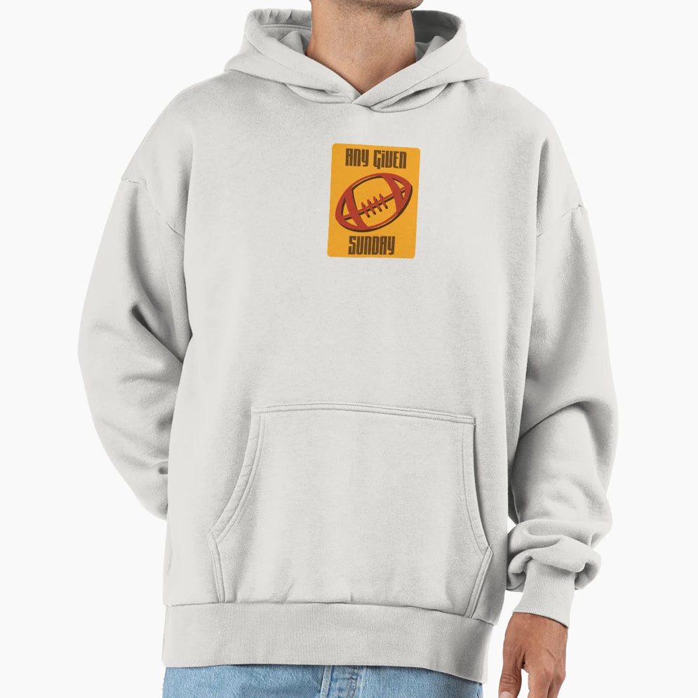 Any Given Sunday Hoodie - Casual Everyday Wear for Adults - T-Shirt, Sweatshirt, Hoodie