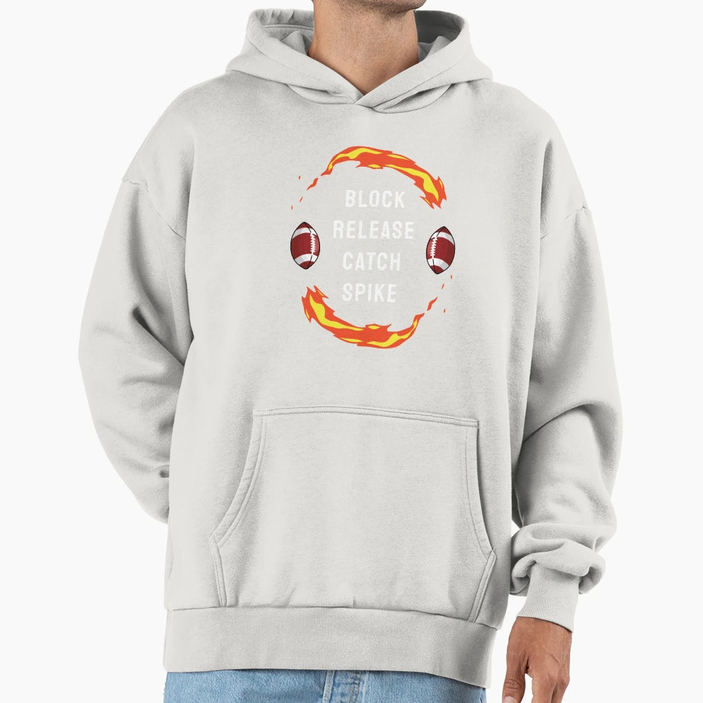 Block Release Catch Spike Football Fans Hoodie - Custom Art Print Unisex - T-Shirt, Sweatshirt, Hoodie