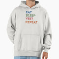 Eat Sleep Yeet Repeat Hoodie - Trendy Graphic for Adults - T-Shirt, Sweatshirt, Hoodie