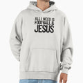 All I Need Is Football And Jesus Hoodie - Novelty Apparel for Adults - T-Shirt, Sweatshirt, Hoodie