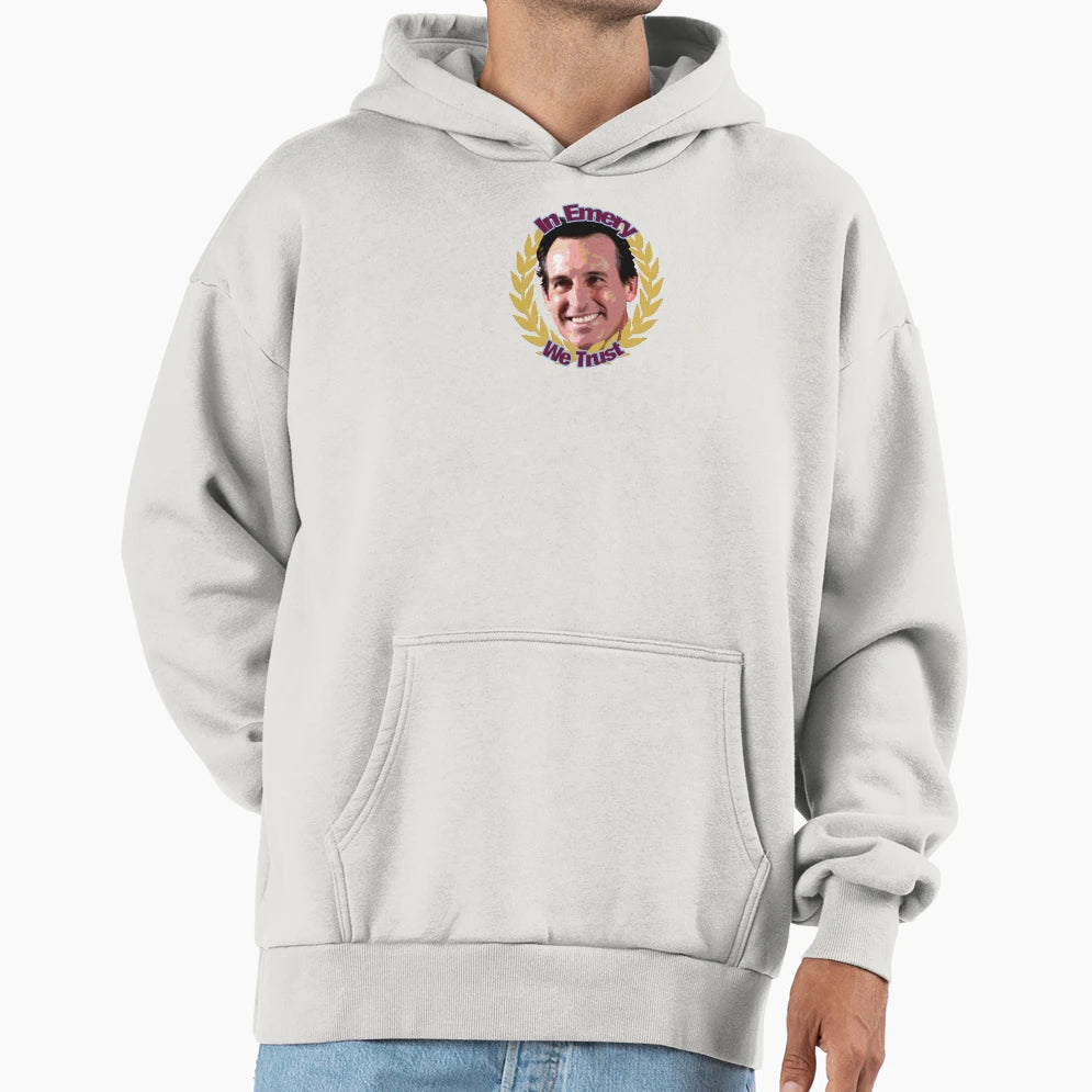 Aston Villa Emery We Trust Hoodie - Casual Everyday Wear for Adults - T-Shirt, Sweatshirt, Hoodie