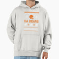 Da Bears Ugly Hoodie - Custom Art Print Unisex - T-Shirt, Sweatshirt, Hoodie