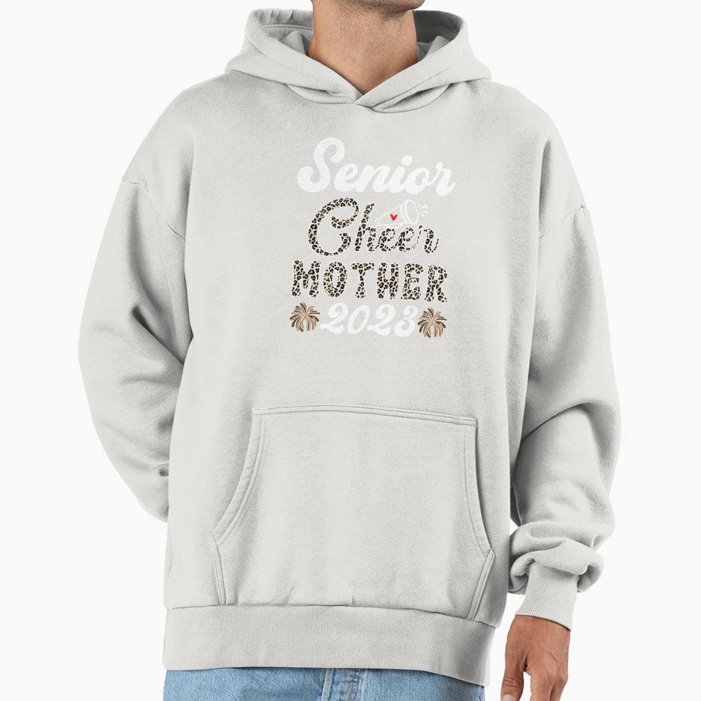 Senior Cheer Mother 2023 Leopard Hoodie - Novelty Apparel Men Women - T-Shirt, Sweatshirt, Hoodie