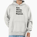 Eat Sleep Game Repeat Hoodie - Fun Novelty Design Men Women - T-Shirt, Sweatshirt, Hoodie