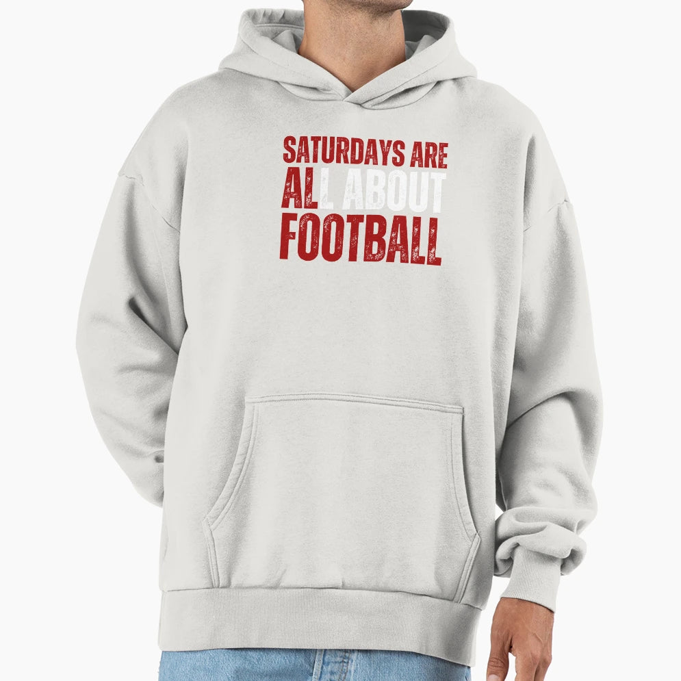 Copy Saturdays Are All About Football Hoodie - Aesthetic Graphic Men Women - T-Shirt, Sweatshirt, Hoodie