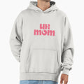 Ur Mom Hoodie - Minimalist Print Men Women - T-Shirt, Sweatshirt, Hoodie