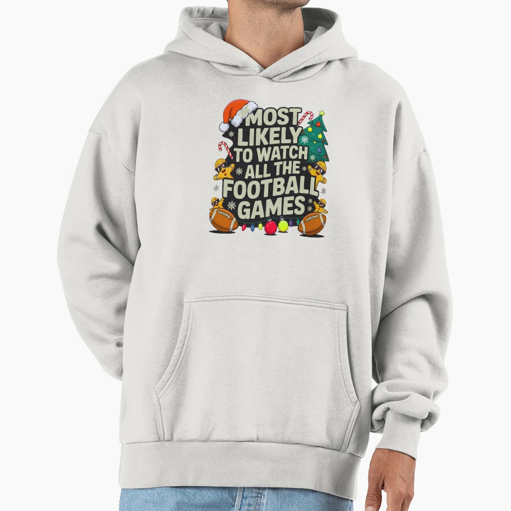 Holiday Sports Lover Most Likely To Hoodie - Minimalist Print Men Women - T-Shirt, Sweatshirt, Hoodie