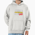 Awesome Dad Fathers Day Hoodie - Streetwear Style for Adults - T-Shirt, Sweatshirt, Hoodie