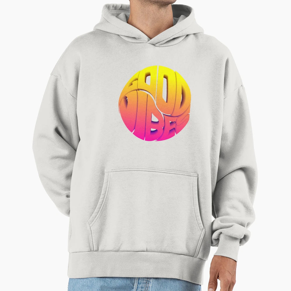 Good Vibes Hoodie - Streetwear Style Unisex - T-Shirt, Sweatshirt, Hoodie
