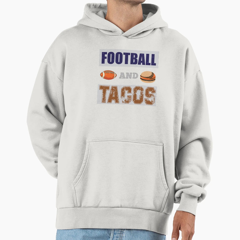 Football And Tacos T-Shirt - Casual Everyday Wear for Adults - T-Shirt, Sweatshirt, Hoodie