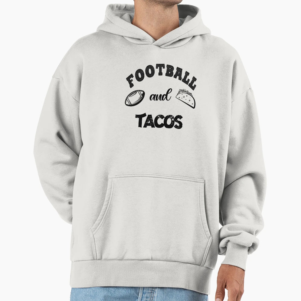 Football And Tacos Best Seller Football Hoodie - Graphic Print Men Women - T-Shirt, Sweatshirt, Hoodie