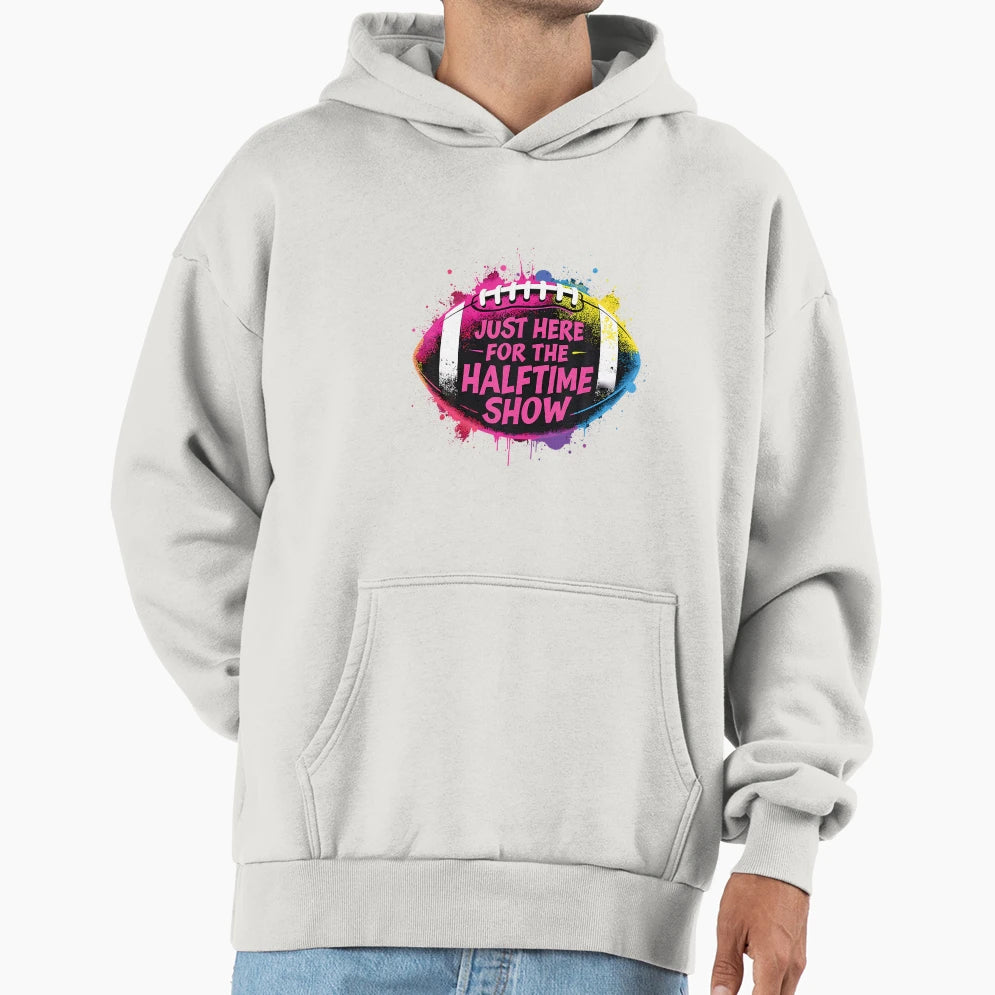 American Football Just Here Halftime Hoodie - Unique Graphic for Adults - T-Shirt, Sweatshirt, Hoodie