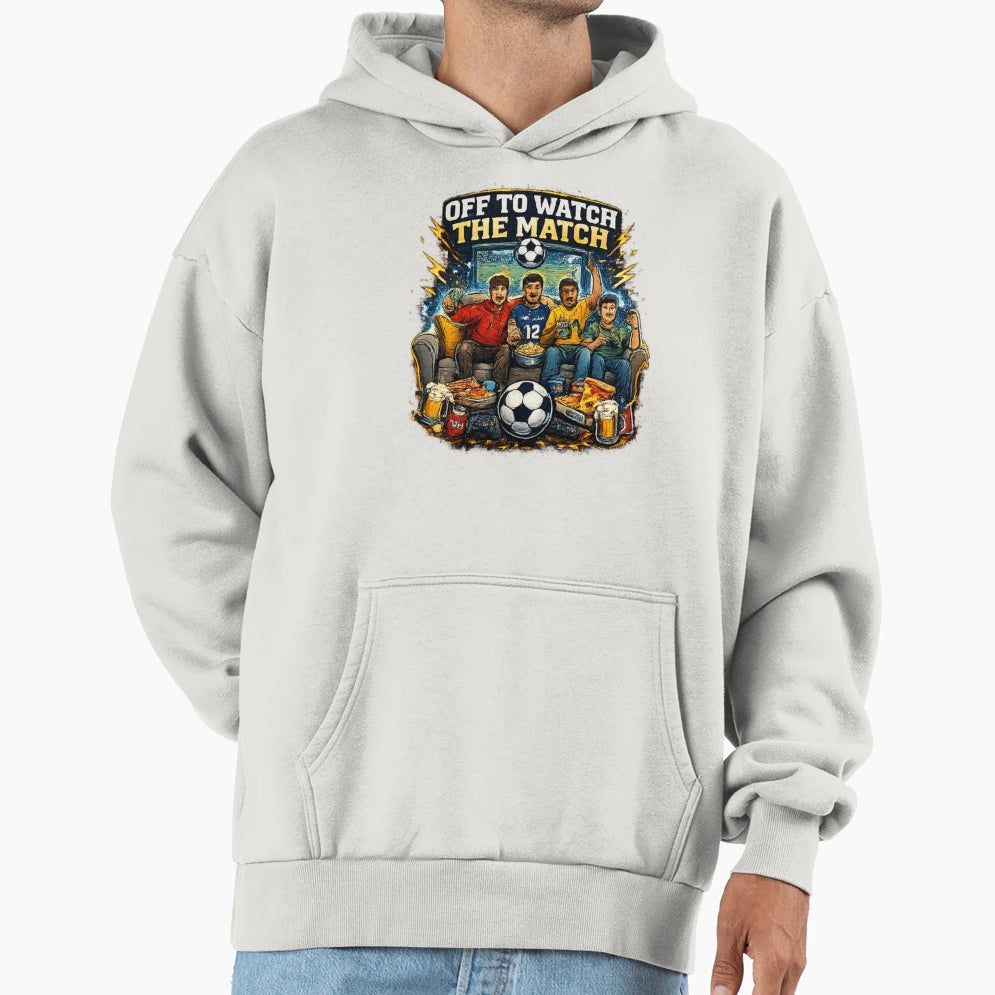 Off To Watch Match Game Day Crew Soccer Hoodie - Unique Graphic for Adults - T-Shirt, Sweatshirt, Hoodie