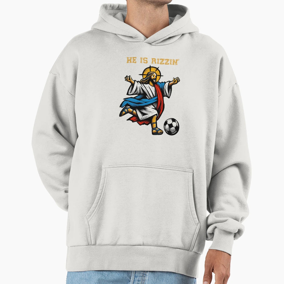He Is Rizzin Religious Christian Soccer Hoodie - Fun Novelty Design Unisex - T-Shirt, Sweatshirt, Hoodie