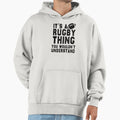 Funny American Football Its Rugby Hoodie - Custom Art Print for Adults - T-Shirt, Sweatshirt, Hoodie