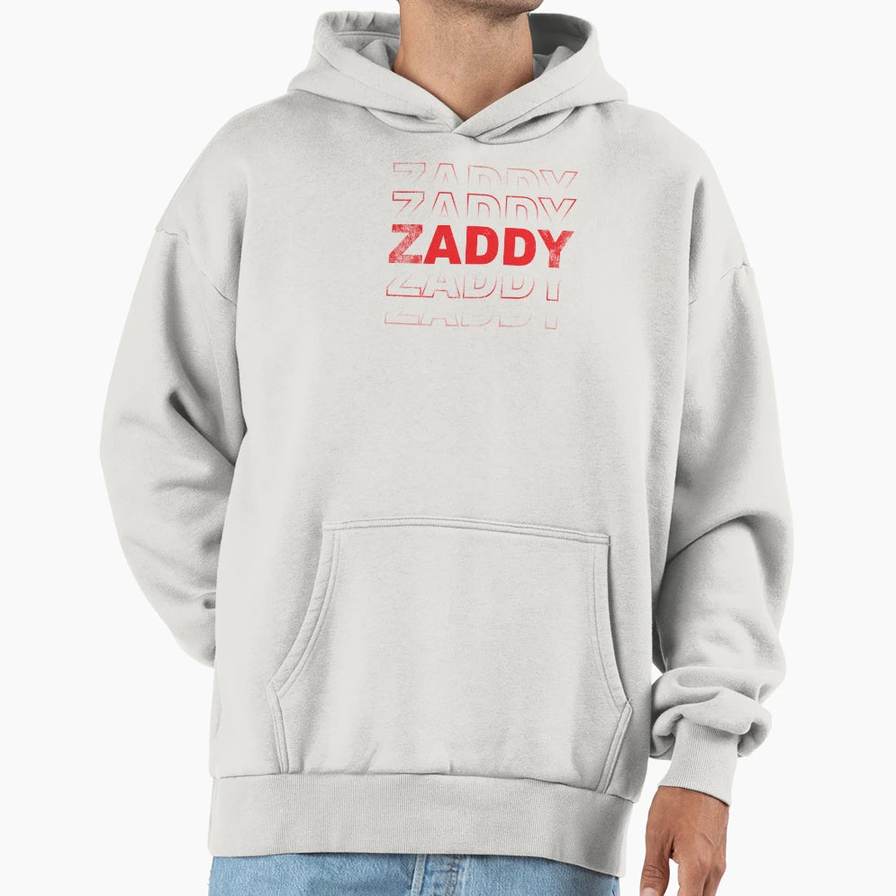 Zaddy Thank You Hoodie - Casual Everyday Wear for Adults - T-Shirt, Sweatshirt, Hoodie