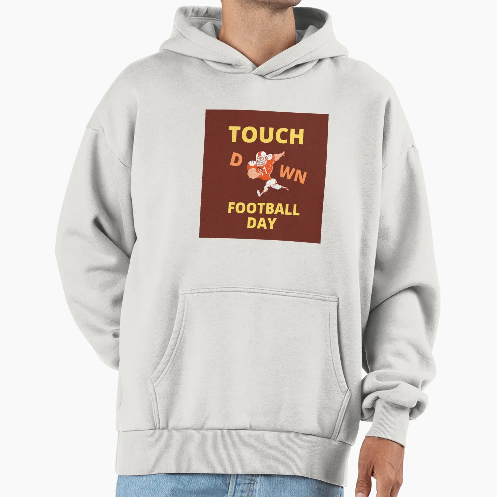 Touch Down Football Day Hoodie - Graphic Print for Adults - T-Shirt, Sweatshirt, Hoodie
