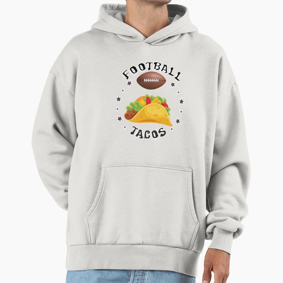 Football And Tacos Hoodie - Trendy Graphic Unisex - T-Shirt, Sweatshirt, Hoodie