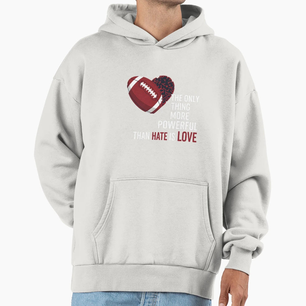 Only Thing More Powerful Than Hate Is Hoodie - Minimalist Print Men Women - T-Shirt, Sweatshirt, Hoodie