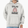 Rugby Mom Like Normal Mum Only Much More Hoodie - Graphic Print Men Women - T-Shirt, Sweatshirt, Hoodie