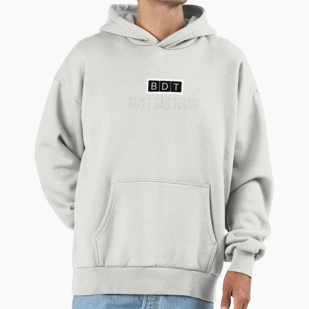Built Dad Tough Hoodie - Unique Graphic Unisex - T-Shirt, Sweatshirt, Hoodie