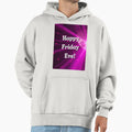 Happy Friday Eve Hoodie - Minimalist Print for Adults - T-Shirt, Sweatshirt, Hoodie