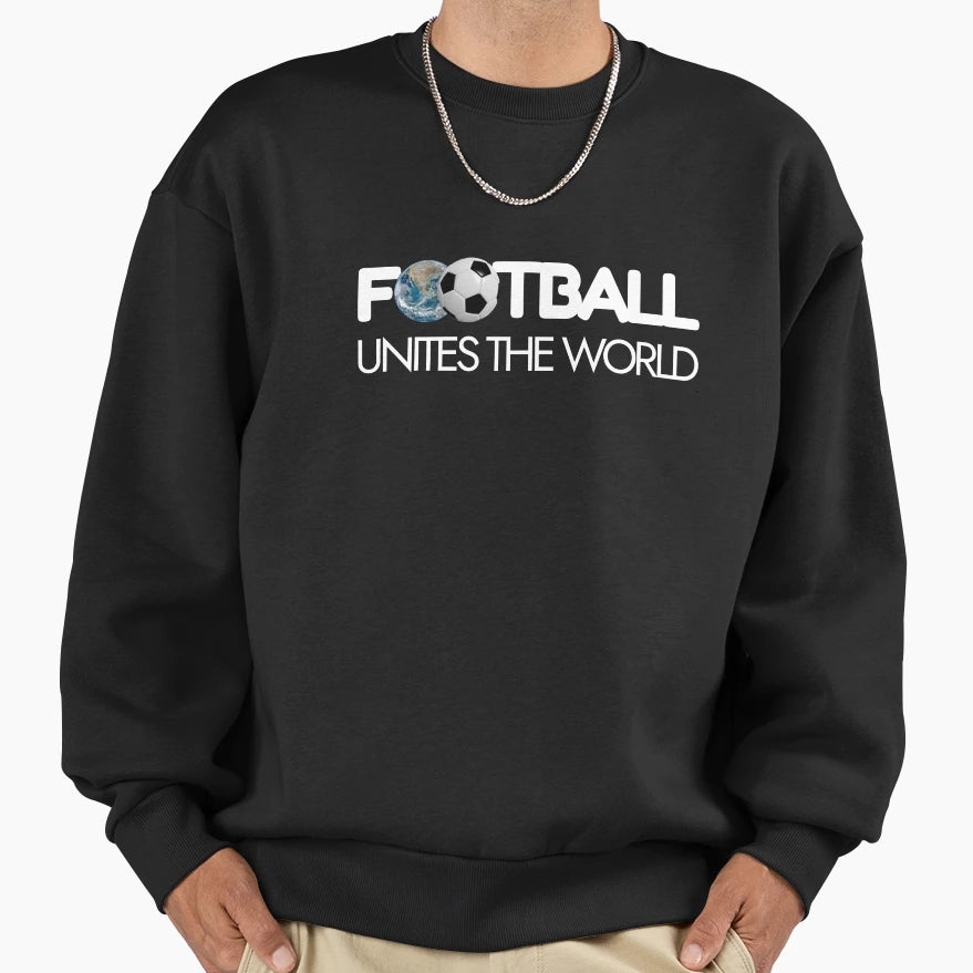 Football Soccer Unites World Black Sweatshirt - Minimalist Print Unisex - T-Shirt, Sweatshirt, Hoodie