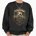 Football Legacy Built Sweatshirt - Minimalist Print Unisex - T-Shirt, Sweatshirt, Hoodie