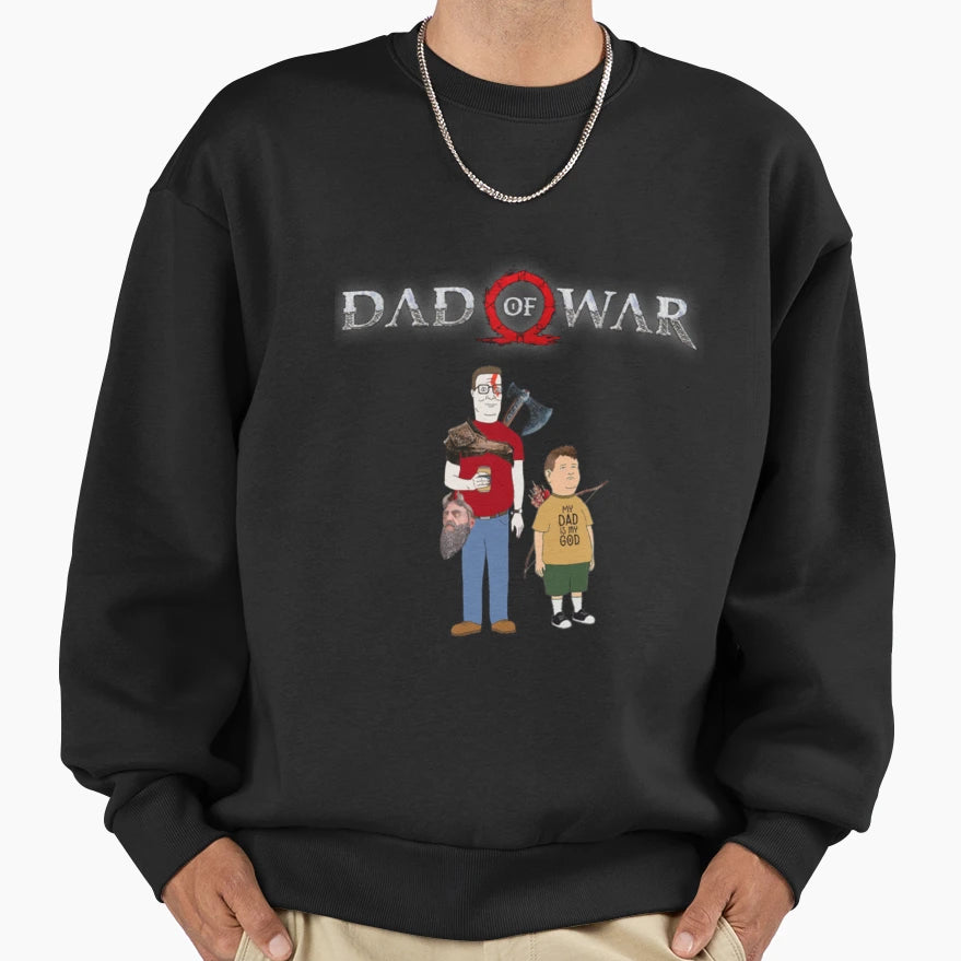Dad War Gift Sweatshirt - Graphic Print Unisex - T-Shirt, Sweatshirt, Hoodie