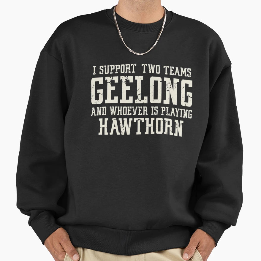 Funny Geelong Football Fans Gifts Sweatshirt - Novelty Apparel Men Women - T-Shirt, Sweatshirt, Hoodie