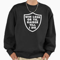 Win Lose Or Tie Wt Sweatshirt - Aesthetic Graphic Unisex - T-Shirt, Sweatshirt, Hoodie