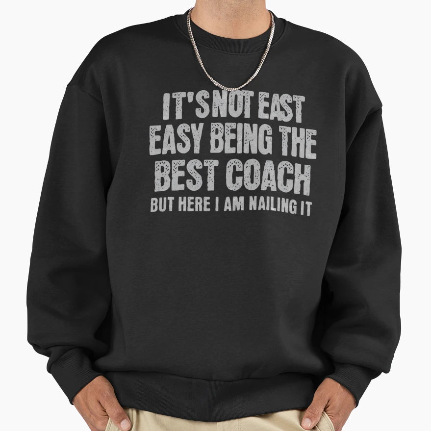 Funny Coach Sports Coach Dad Mom Gift Sweatshirt - Custom Art Print Unisex - T-Shirt, Sweatshirt, Hoodie