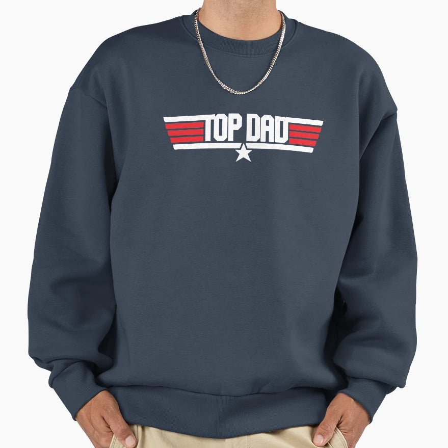 Dad Sweatshirt - Fun Novelty Design Men Women - T-Shirt, Sweatshirt, Hoodie
