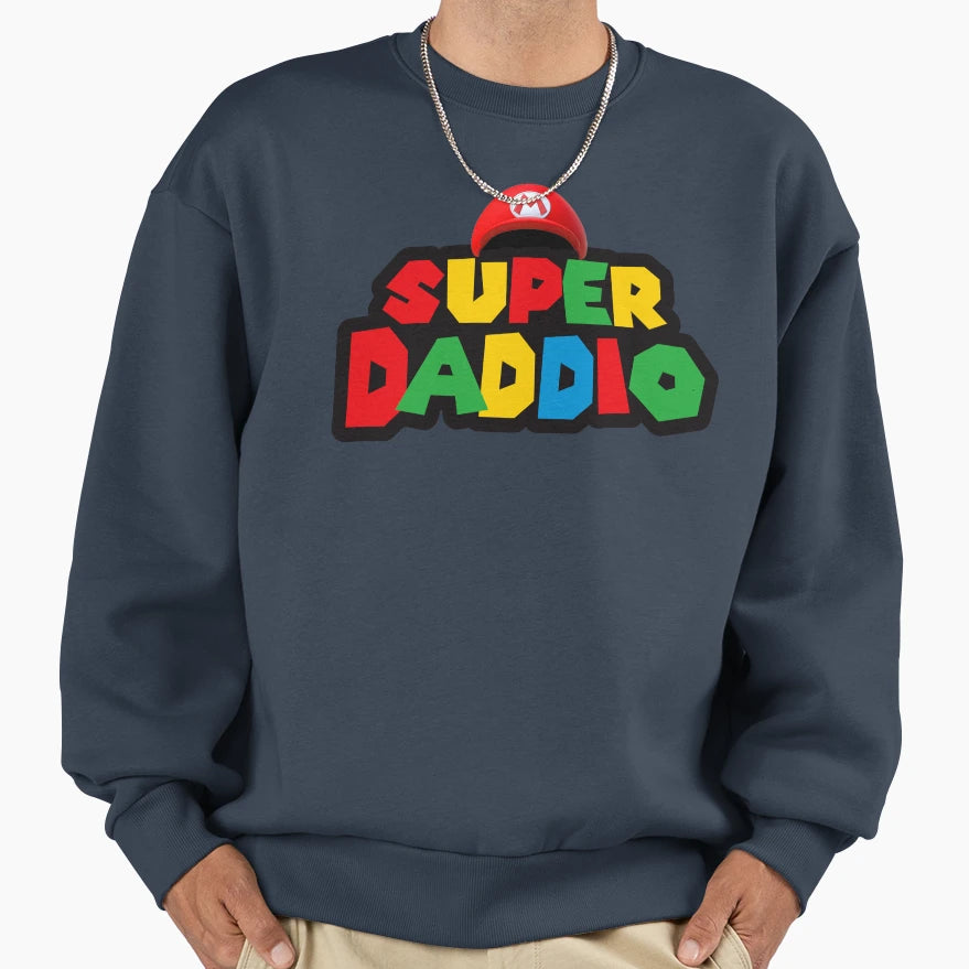 Super Daddio Sweatshirt - Unique Graphic Men Women - T-Shirt, Sweatshirt, Hoodie