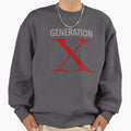 Generation X Distressed Sweatshirt - Fun Novelty Design Unisex - T-Shirt, Sweatshirt, Hoodie