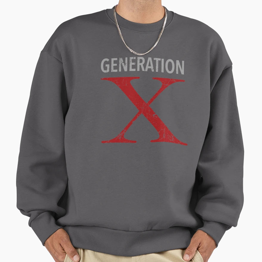 Generation X Distressed Sweatshirt - Fun Novelty Design Unisex - T-Shirt, Sweatshirt, Hoodie