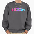 I Exist Androgyne Sweatshirt - Aesthetic Graphic Men Women - T-Shirt, Sweatshirt, Hoodie