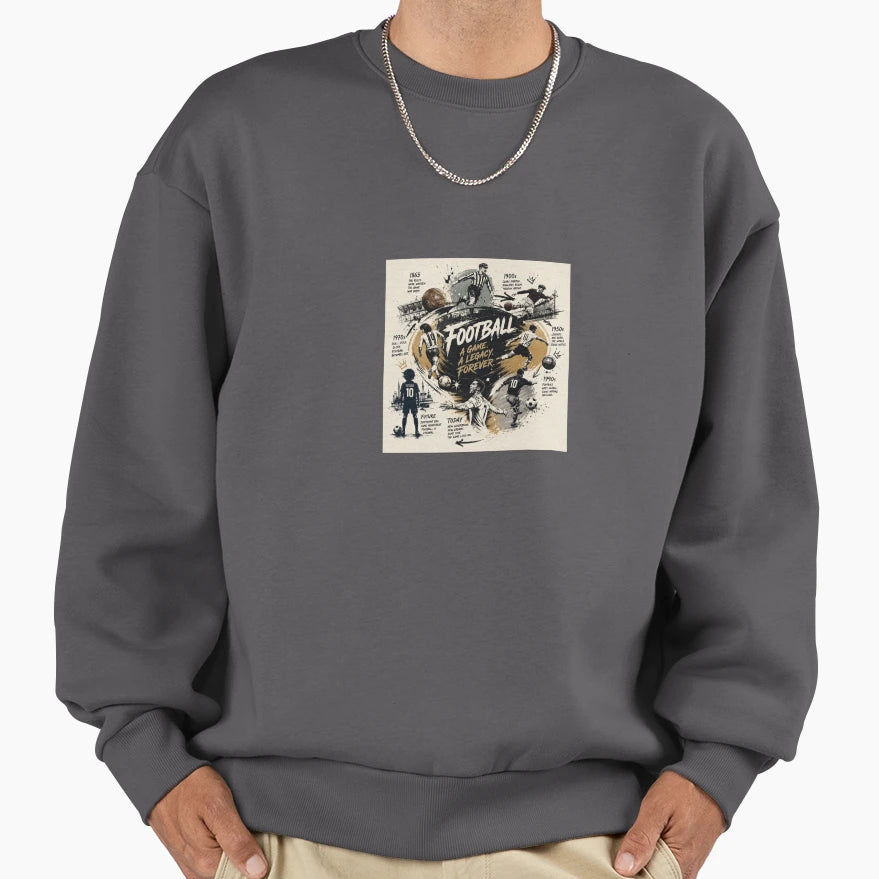 Legacy Forever Sweatshirt - Streetwear Style Men Women - T-Shirt, Sweatshirt, Hoodie