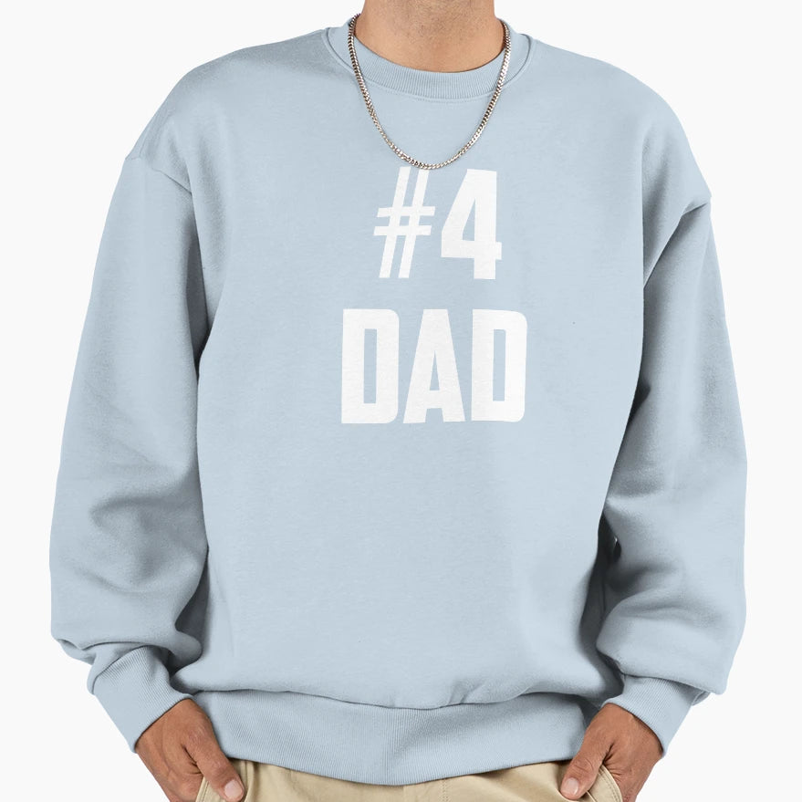 4 Number Four Dad White Ii Sweatshirt - Unique Graphic Men Women - T-Shirt, Sweatshirt, Hoodie