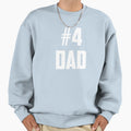 4 Number Four Dad White Ii Sweatshirt - Unique Graphic Men Women - T-Shirt, Sweatshirt, Hoodie