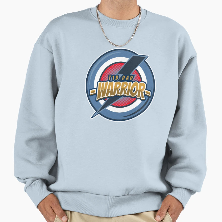 Type 1 Dad Warrior Superhero Sweatshirt - Casual Everyday Wear Unisex - T-Shirt, Sweatshirt, Hoodie