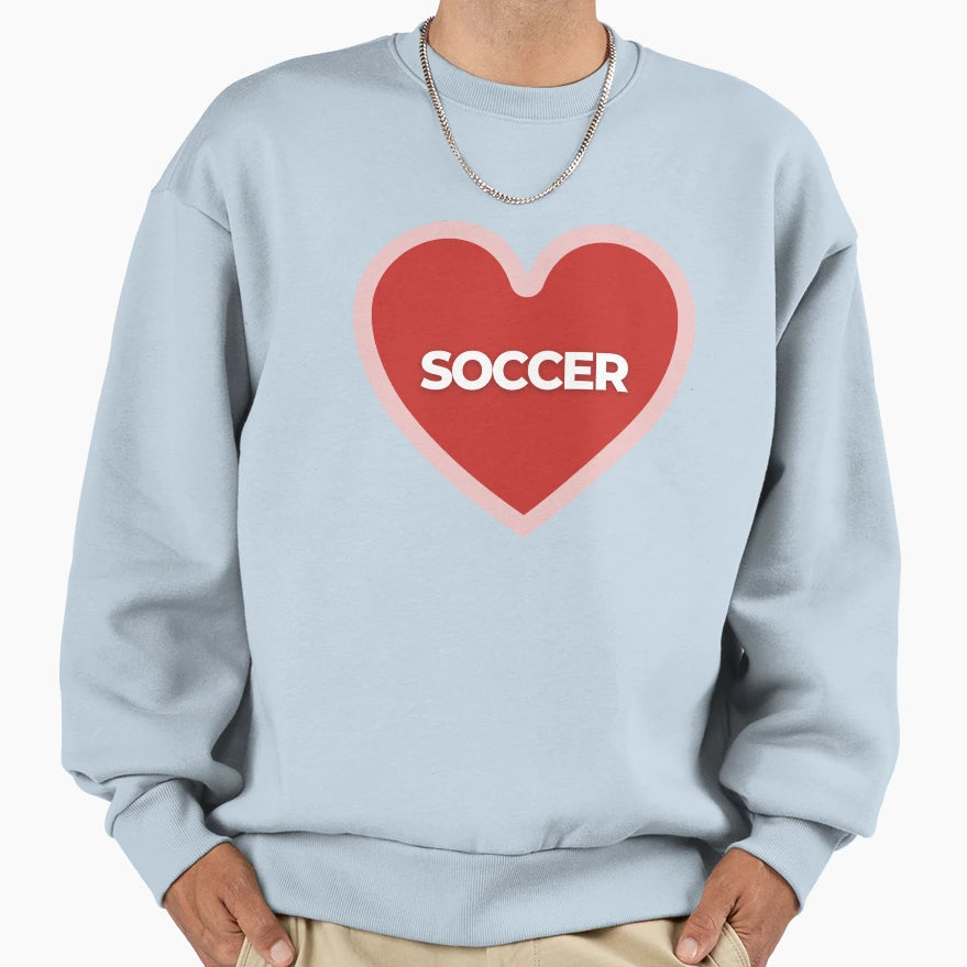 I Heart Soccer Sweatshirt - Custom Art Print Men Women - T-Shirt, Sweatshirt, Hoodie