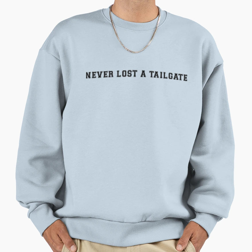 Never Lost Tailgate Sweatshirt - Graphic Print Men Women - T-Shirt, Sweatshirt, Hoodie