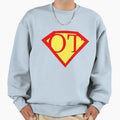 Super Ot Sweatshirt - Aesthetic Graphic for Adults - T-Shirt, Sweatshirt, Hoodie
