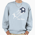 Best Player Soccer Mania Sweatshirt - Minimalist Print Men Women - T-Shirt, Sweatshirt, Hoodie
