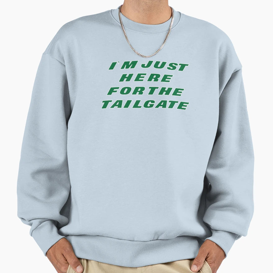 New York Jets Just Here Tailgate Sweatshirt - Custom Art Print Men Women - T-Shirt, Sweatshirt, Hoodie